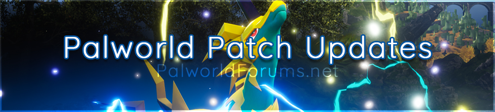 Updates and Fixes Coming to Palworld - Patch v0.1.5.0 Detailed Overview